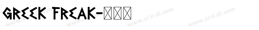 Greek Freak字体转换